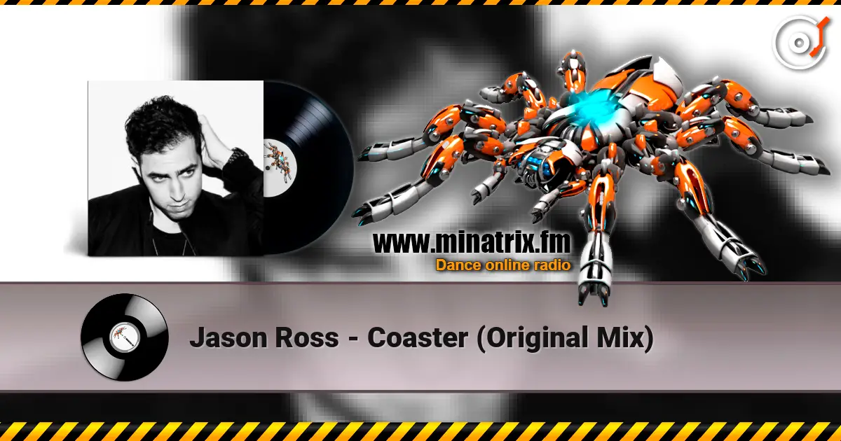 Jason Ross - Coaster (Original Mix) жоғары сапада онлайн тыңдау | Minatrix.FM