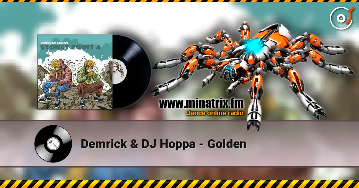 Demrick & DJ Hoppa - Golden жоғары сапада онлайн тыңдау | Minatrix.FM