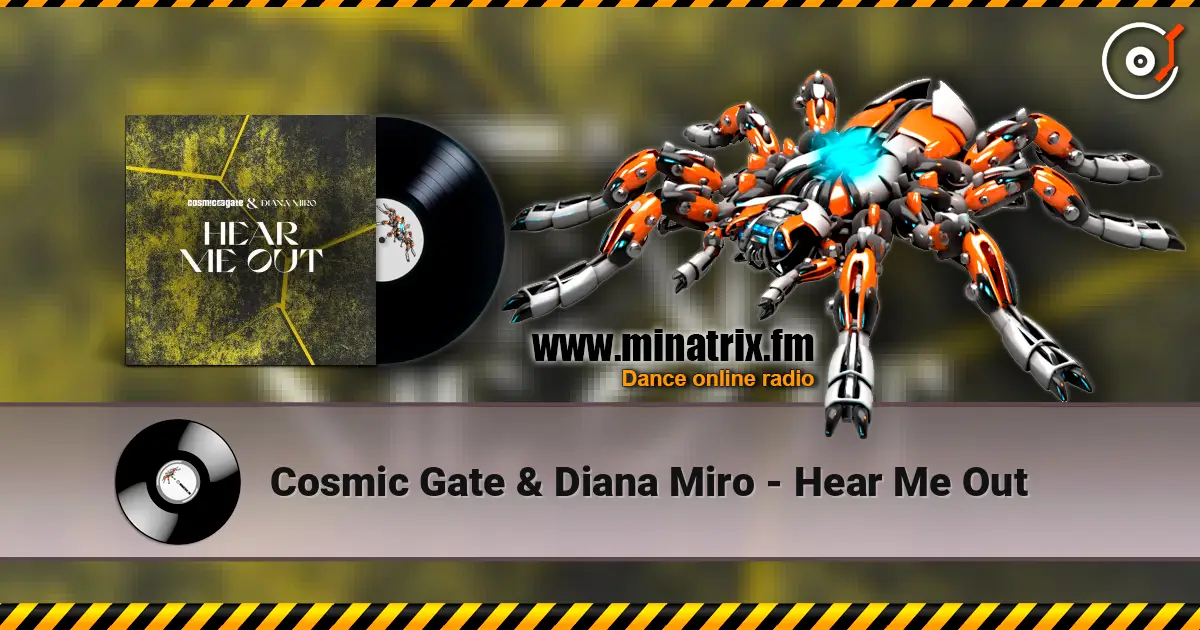 Cosmic Gate & Diana Miro - Hear Me Out жоғары сапада онлайн тыңдау | Minatrix.FM