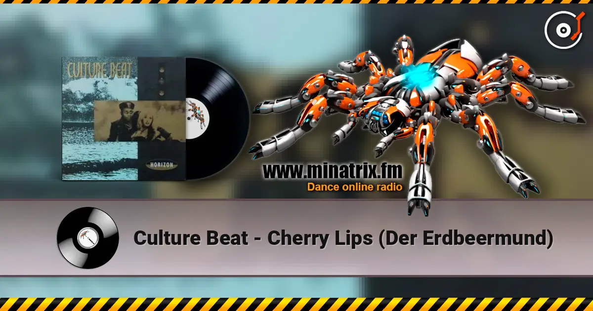 Culture Beat - Cherry Lips (Der Erdbeermund) жоғары сапада онлайн тыңдау | Minatrix.FM