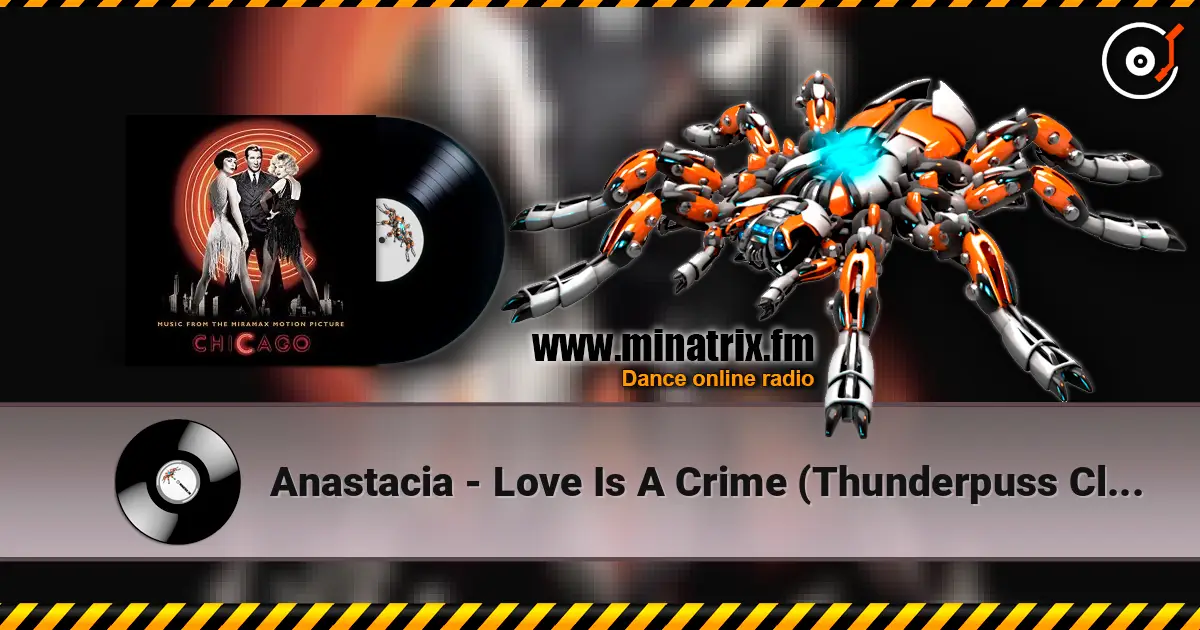 Anastacia - Love Is A Crime (Thunderpuss Club Mix) жоғары сапада онлайн тыңдау | Minatrix.FM