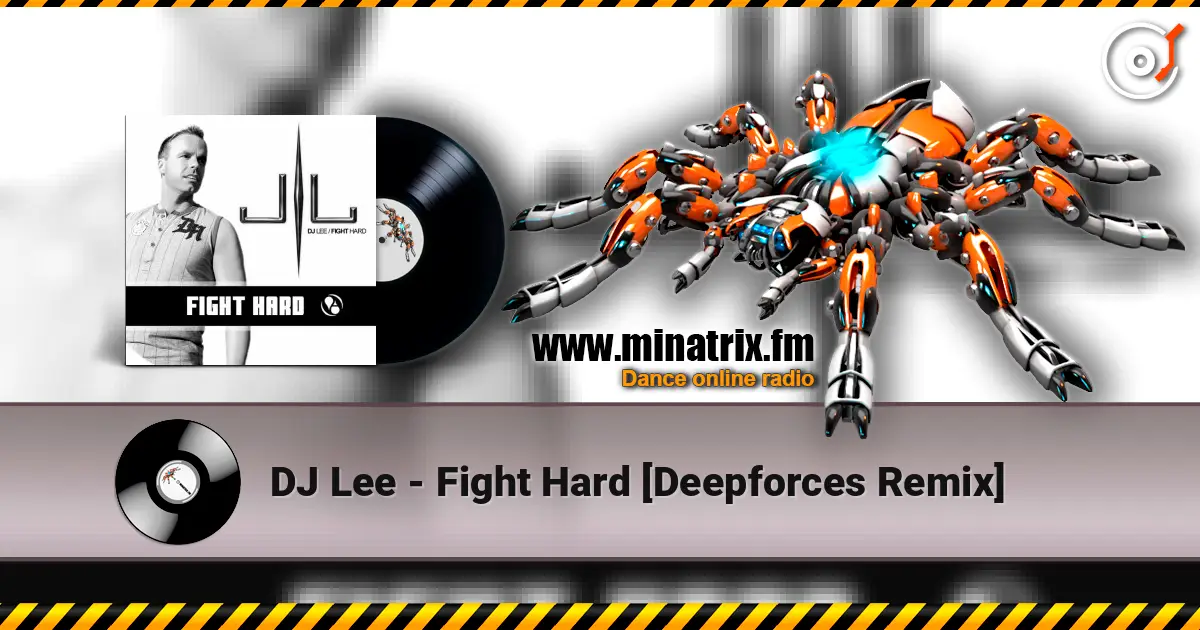 DJ Lee - Fight Hard [Deepforces Remix] жоғары сапада онлайн тыңдау | Minatrix.FM