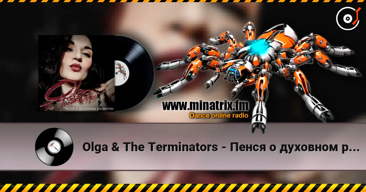 Olga & The Terminators - Пенся о духовном развитии жоғары сапада онлайн тыңдау | Minatrix.FM