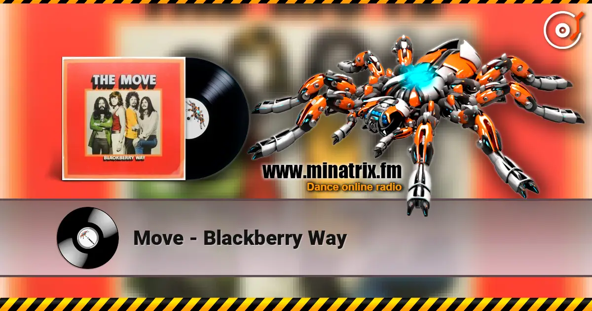 Move - Blackberry Way жоғары сапада онлайн тыңдау | Minatrix.FM