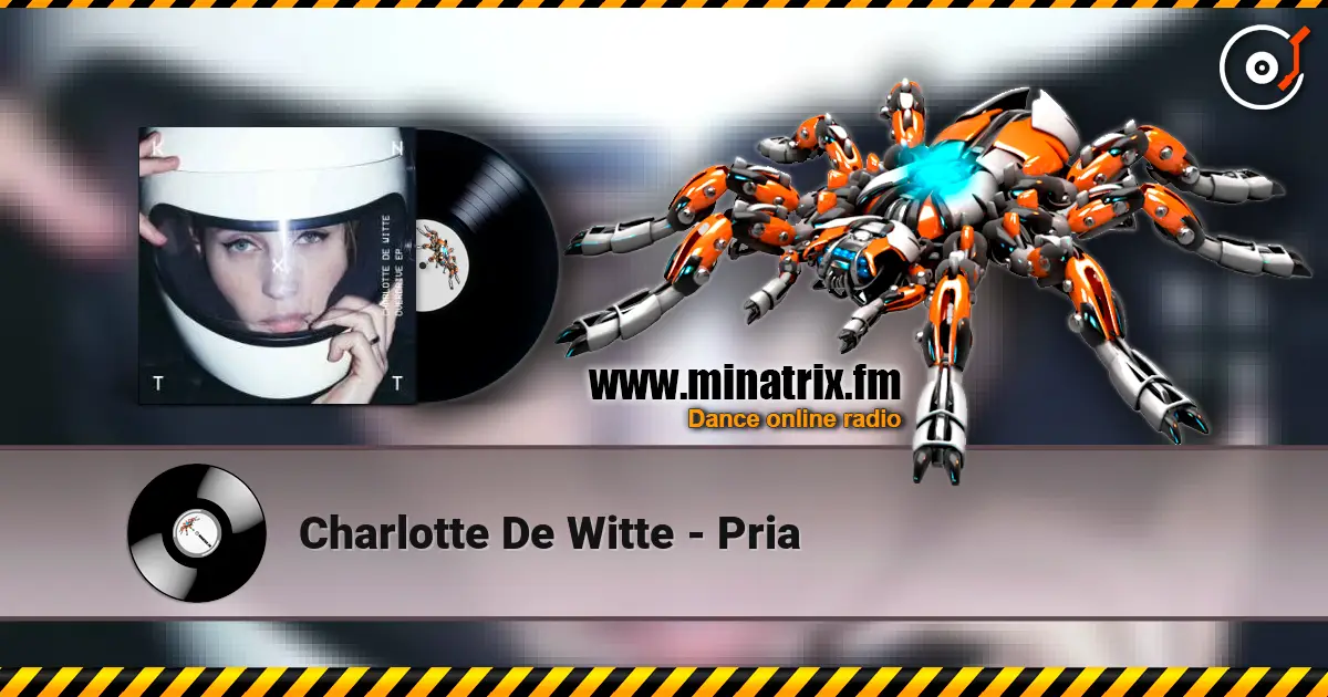 Charlotte De Witte - Pria жоғары сапада онлайн тыңдау | Minatrix.FM