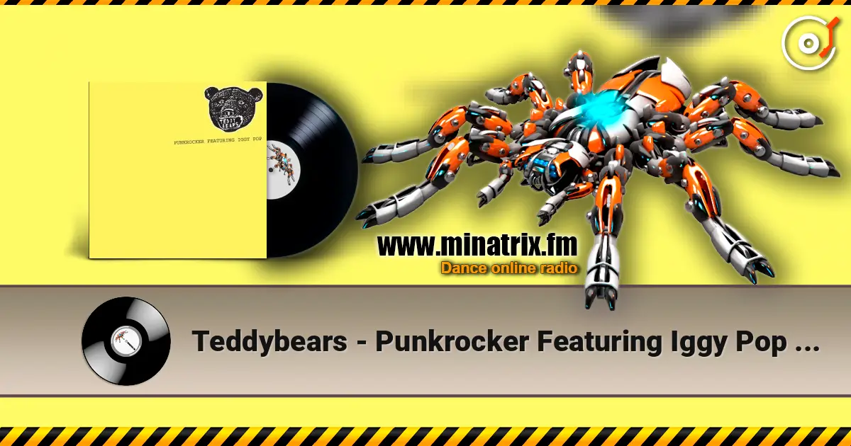 Teddybears - Punkrocker Featuring Iggy Pop (Album Version) жоғары сапада онлайн тыңдау | Minatrix.FM