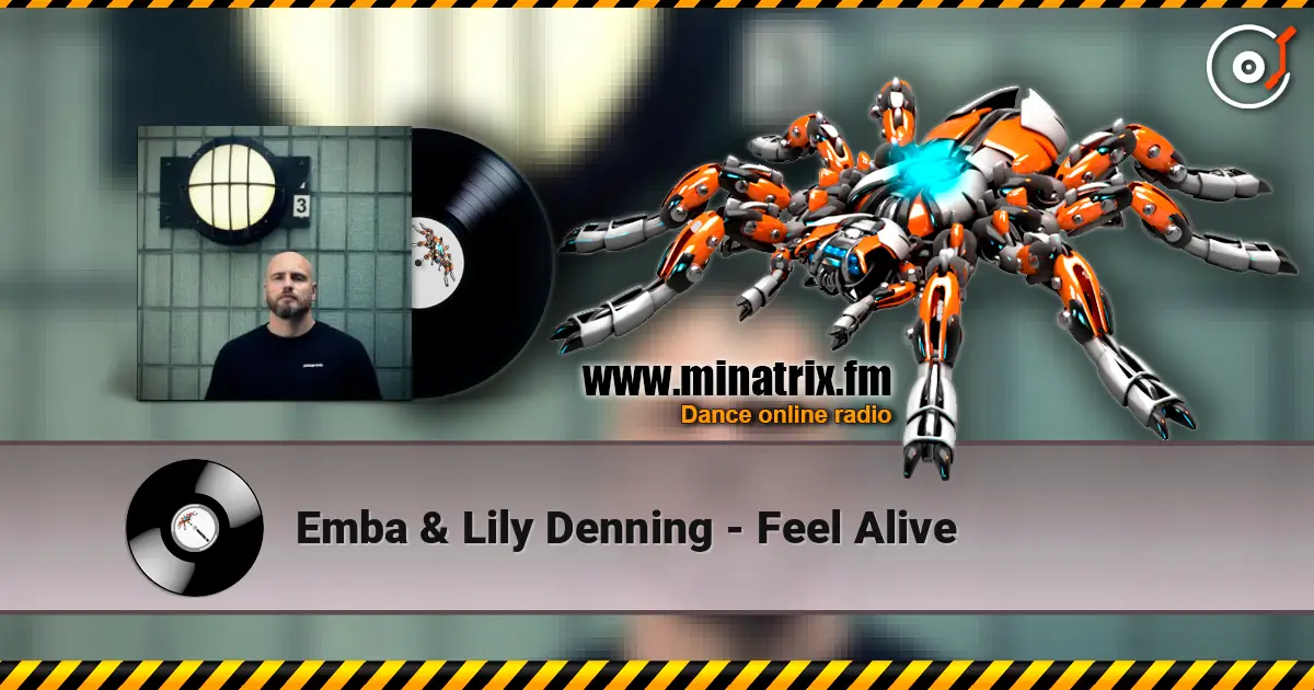 Emba & Lily Denning - Feel Alive жоғары сапада онлайн тыңдау | Minatrix.FM