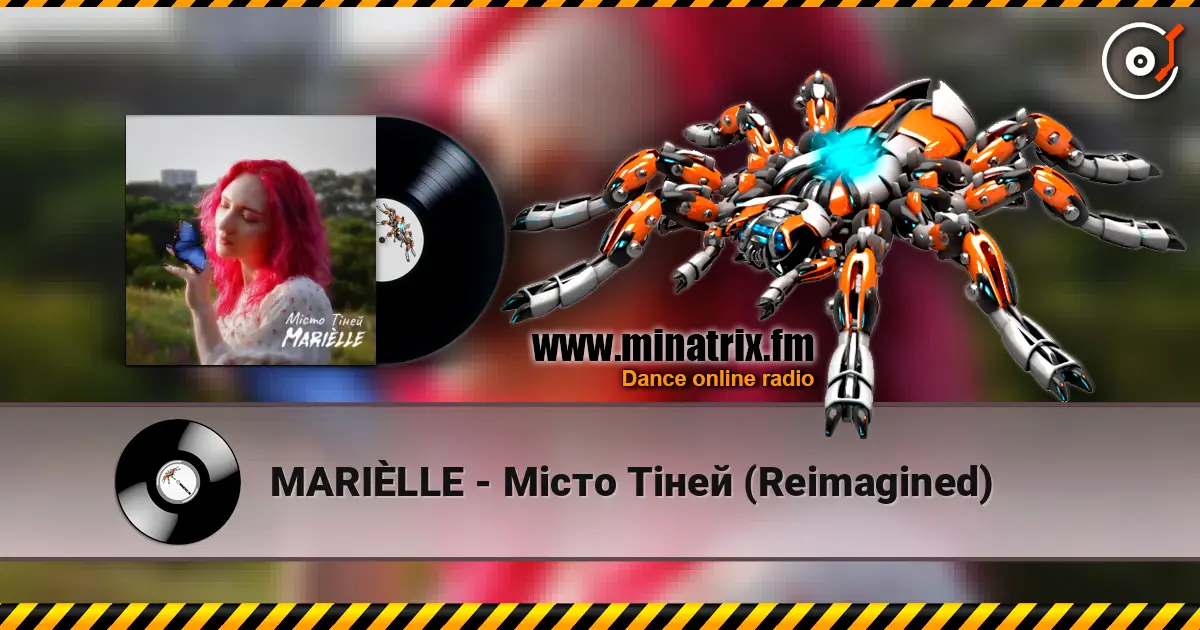 MARIÈLLE - Місто Тіней (Reimagined) жоғары сапада онлайн тыңдау | Minatrix.FM