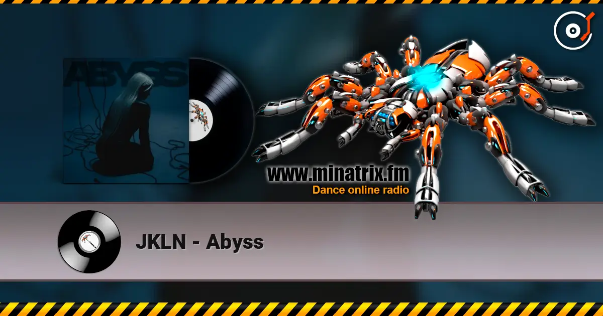 JKLN - Abyss жоғары сапада онлайн тыңдау | Minatrix.FM
