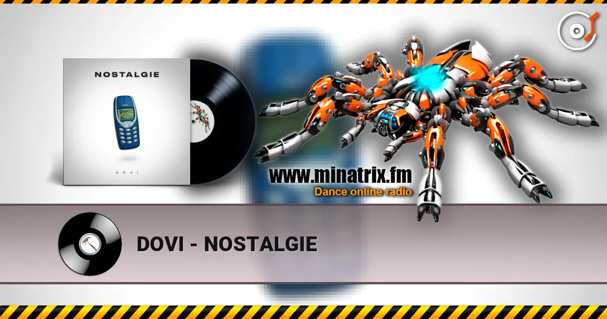 DOVI - NOSTALGIE жоғары сапада онлайн тыңдау | Minatrix.FM