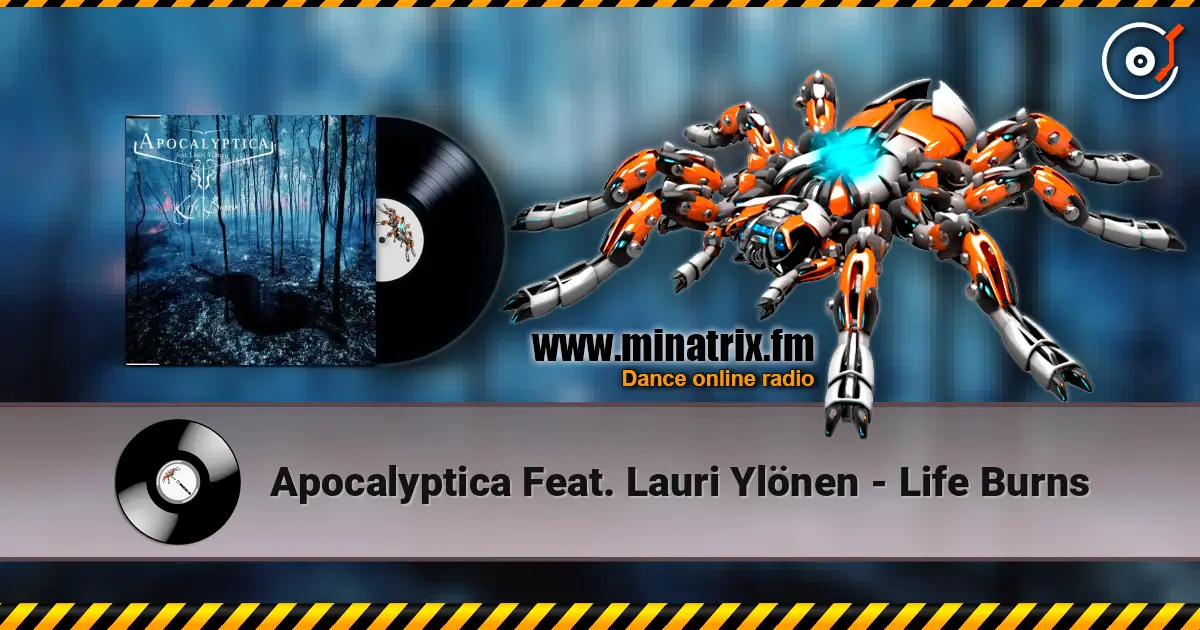 Apocalyptica Feat. Lauri Ylönen - Life Burns жоғары сапада онлайн тыңдау | Minatrix.FM
