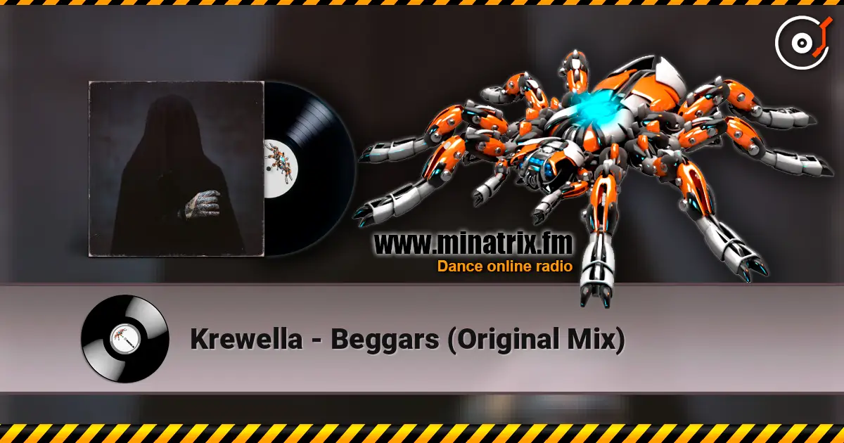 Krewella - Beggars (Original Mix) жоғары сапада онлайн тыңдау | Minatrix.FM