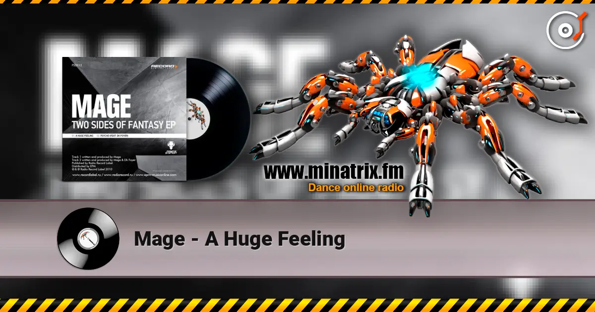Mage - A Huge Feeling жоғары сапада онлайн тыңдау | Minatrix.FM