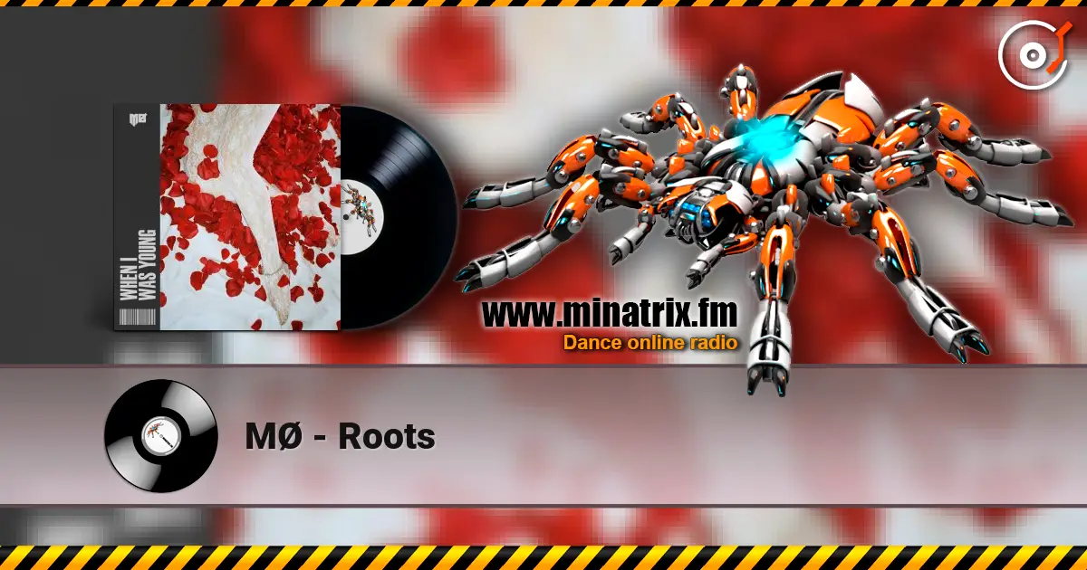 MØ - Roots жоғары сапада онлайн тыңдау | Minatrix.FM