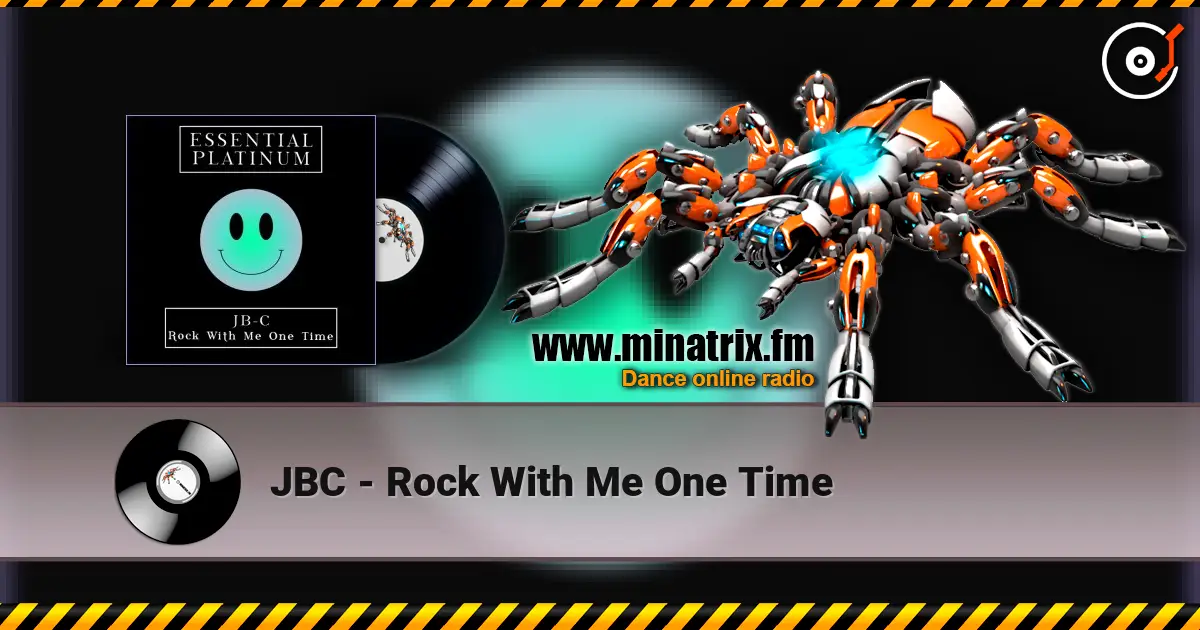 JBC - Rock With Me One Time жоғары сапада онлайн тыңдау | Minatrix.FM