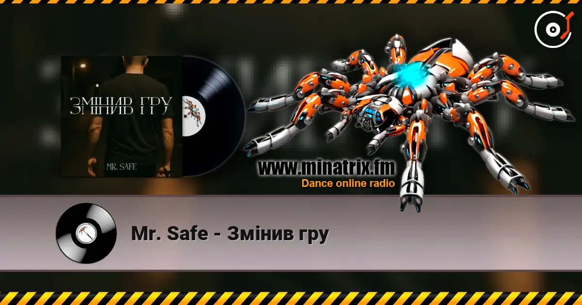 Mr. Safe - Змінив гру жоғары сапада онлайн тыңдау | Minatrix.FM