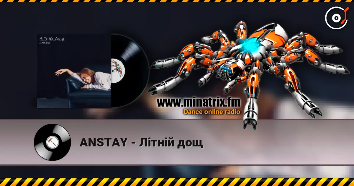 ANSTAY - Літній дощ жоғары сапада онлайн тыңдау | Minatrix.FM