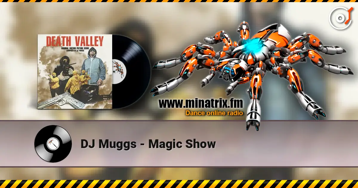 DJ Muggs - Magic Show жоғары сапада онлайн тыңдау | Minatrix.FM