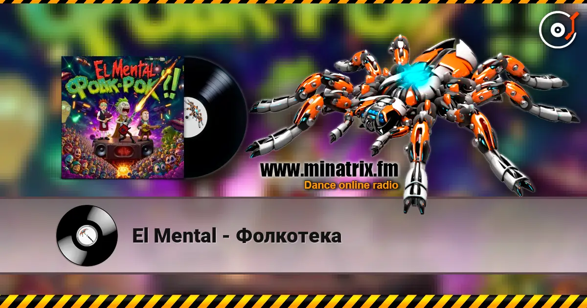 El Mental - Фолкотека жоғары сапада онлайн тыңдау | Minatrix.FM