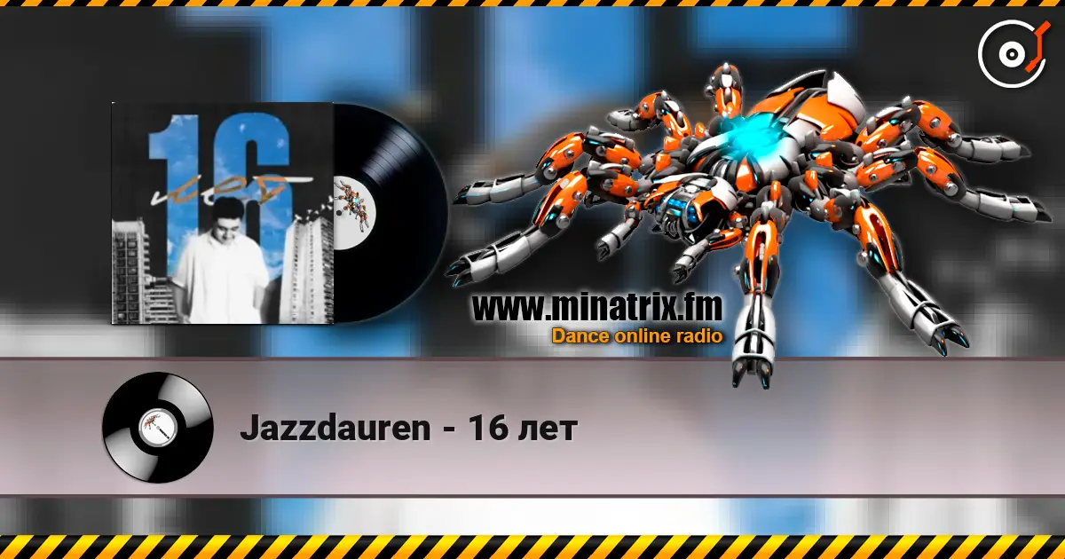 Jazzdauren - 16 лет жоғары сапада онлайн тыңдау | Minatrix.FM
