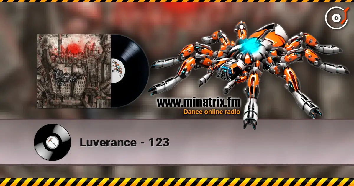 Luverance - 123 жоғары сапада онлайн тыңдау | Minatrix.FM