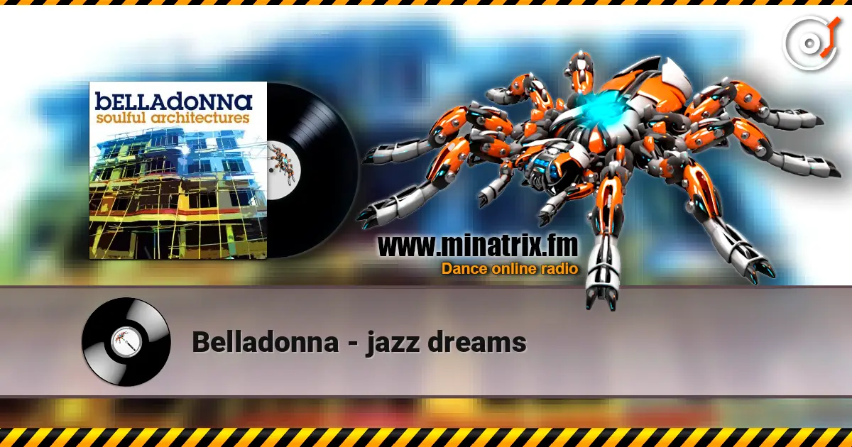 Belladonna - jazz dreams жоғары сапада онлайн тыңдау | Minatrix.FM
