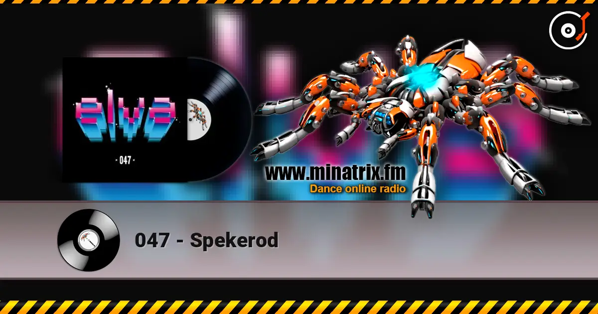047 - Spekerod жоғары сапада онлайн тыңдау | Minatrix.FM