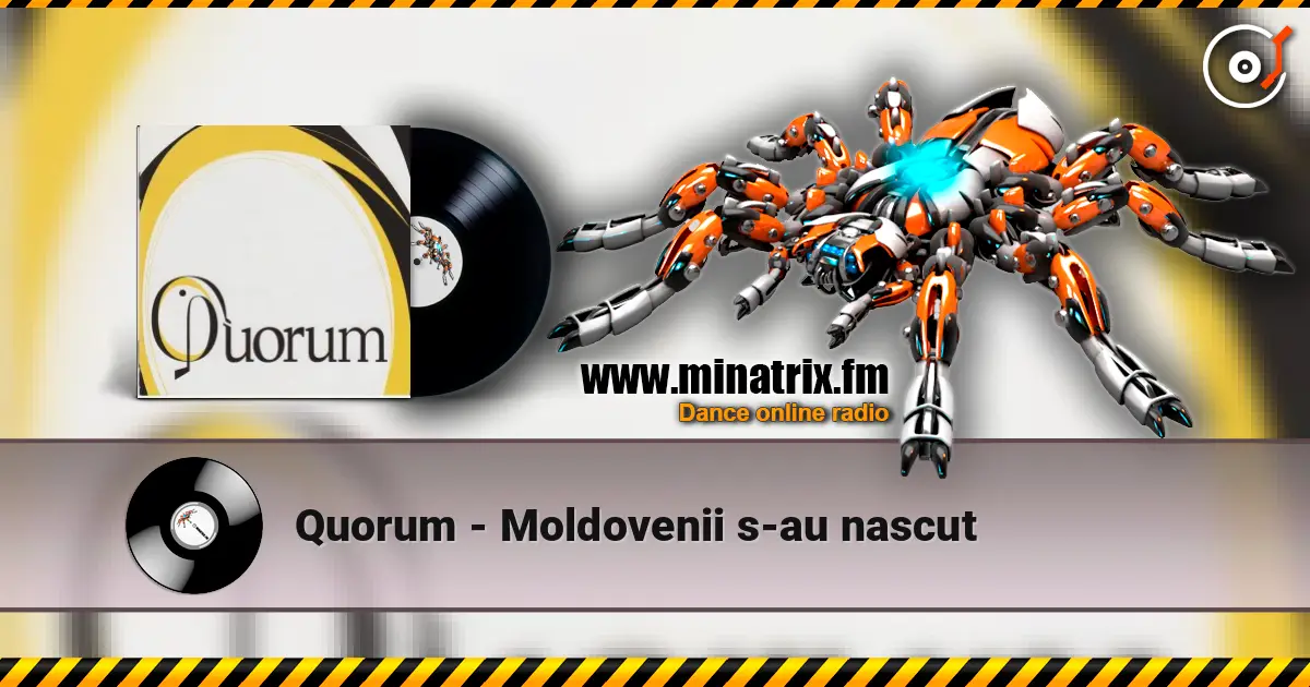Quorum - Moldovenii s-au nascut жоғары сапада онлайн тыңдау | Minatrix.FM