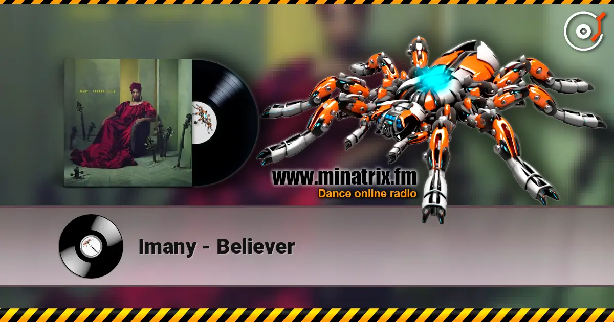 Imany - Believer жоғары сапада онлайн тыңдау | Minatrix.FM