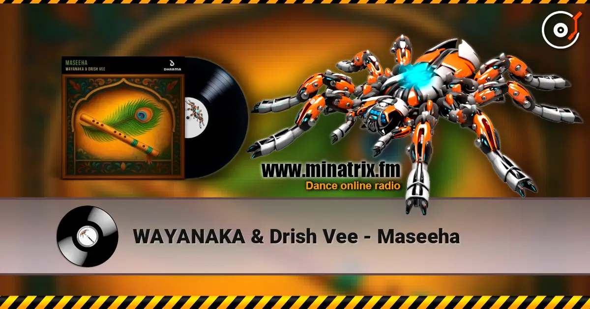 WAYANAKA & Drish Vee - Maseeha жоғары сапада онлайн тыңдау | Minatrix.FM