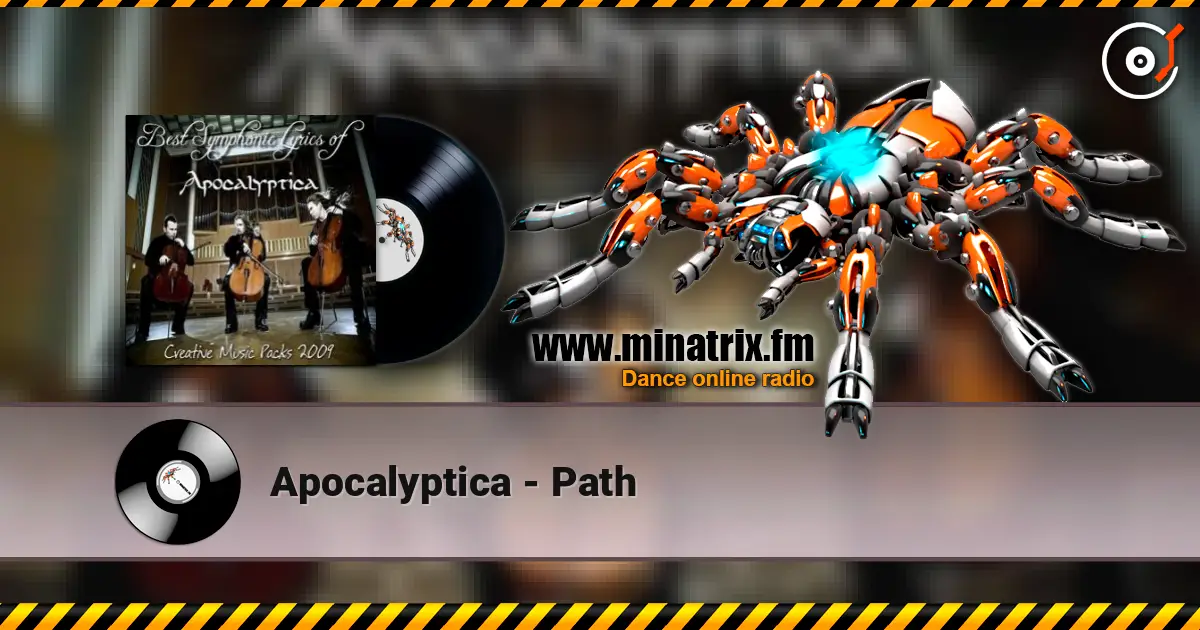 Apocalyptica - Path жоғары сапада онлайн тыңдау | Minatrix.FM