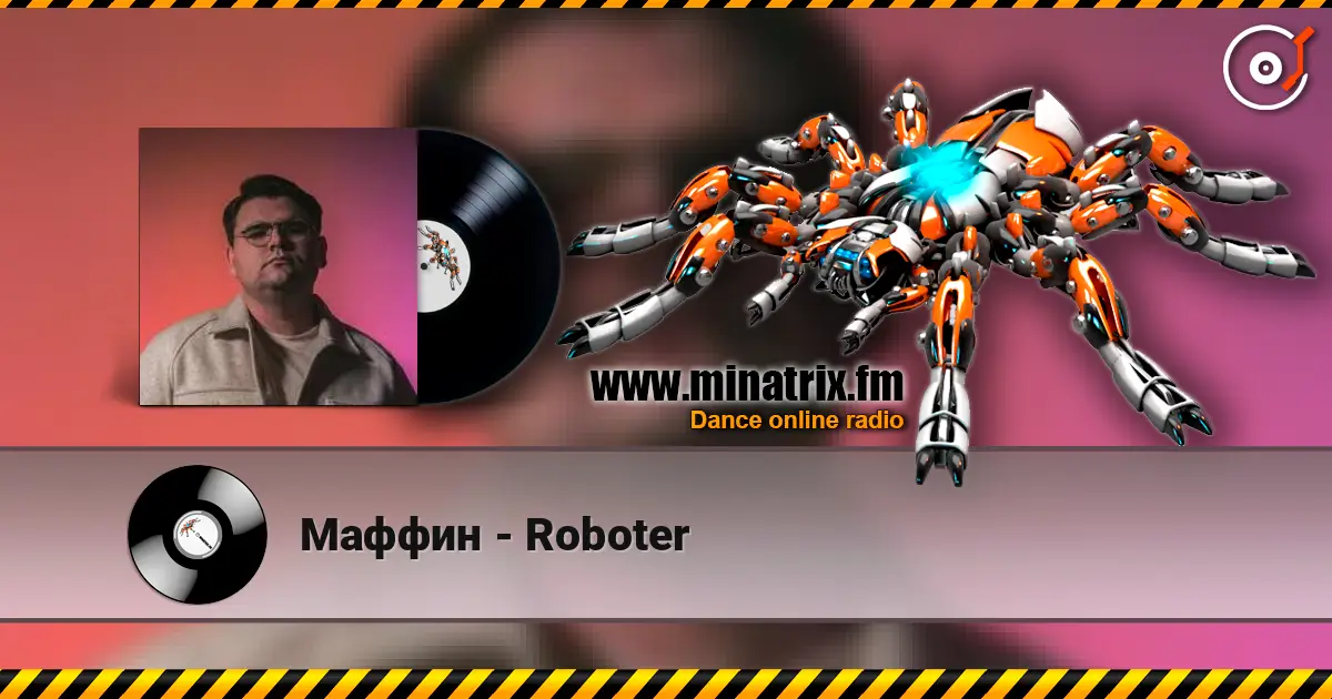 Маффин - Roboter жоғары сапада онлайн тыңдау | Minatrix.FM