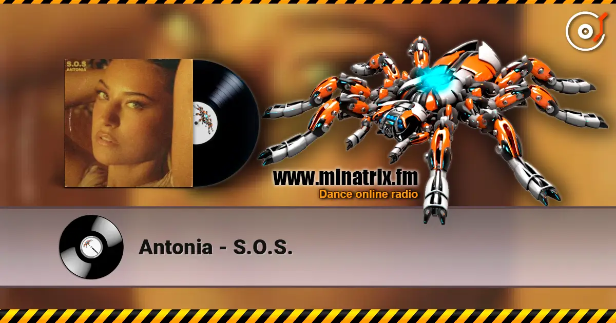 Antonia - S.O.S. жоғары сапада онлайн тыңдау | Minatrix.FM