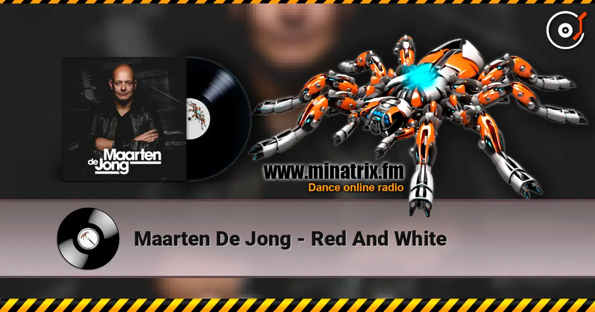 Maarten De Jong - Red And White жоғары сапада онлайн тыңдау | Minatrix.FM