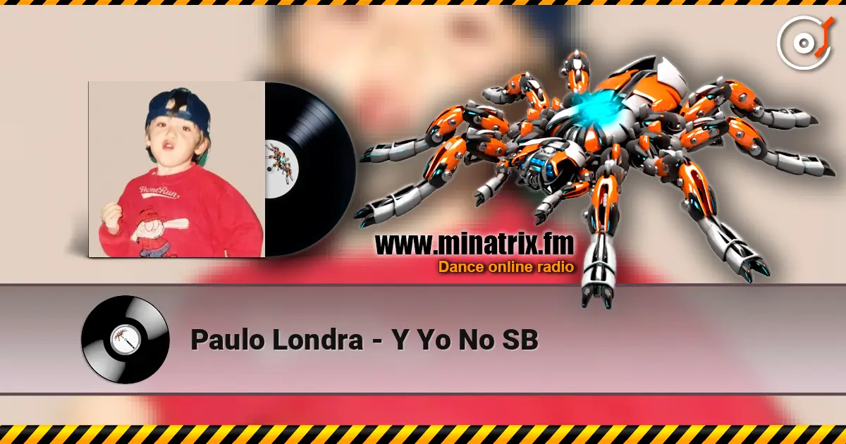 Paulo Londra - Y Yo No SВ жоғары сапада онлайн тыңдау | Minatrix.FM
