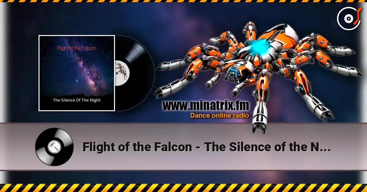 Flight of the Falcon - The Silence of the Night жоғары сапада онлайн тыңдау | Minatrix.FM