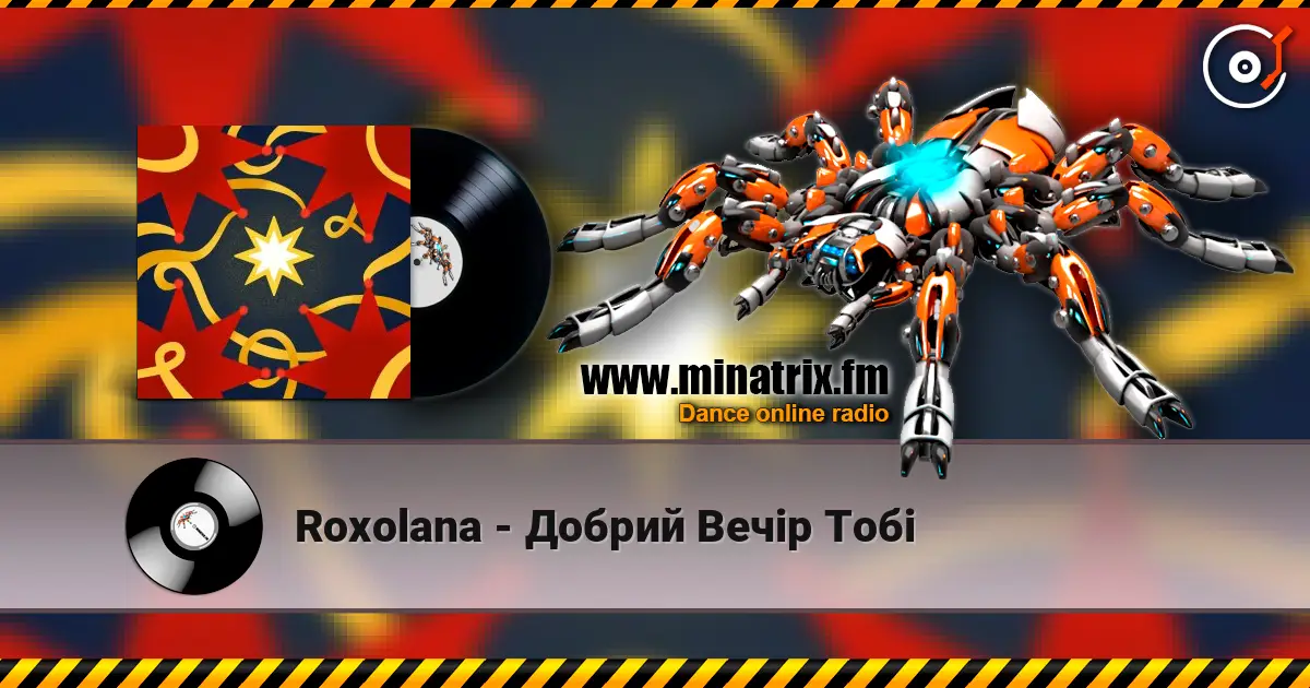 Roxolana - Добрий Вечір Тобі жоғары сапада онлайн тыңдау | Minatrix.FM