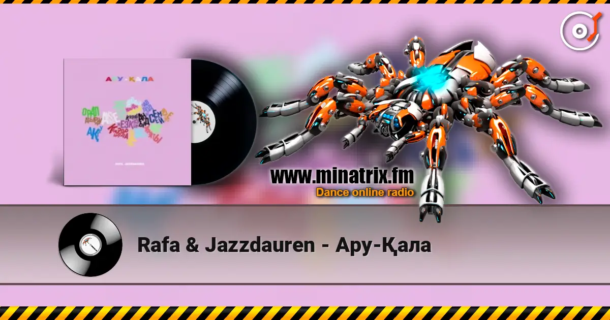 Rafa & Jazzdauren - Ару-Қала жоғары сапада онлайн тыңдау | Minatrix.FM