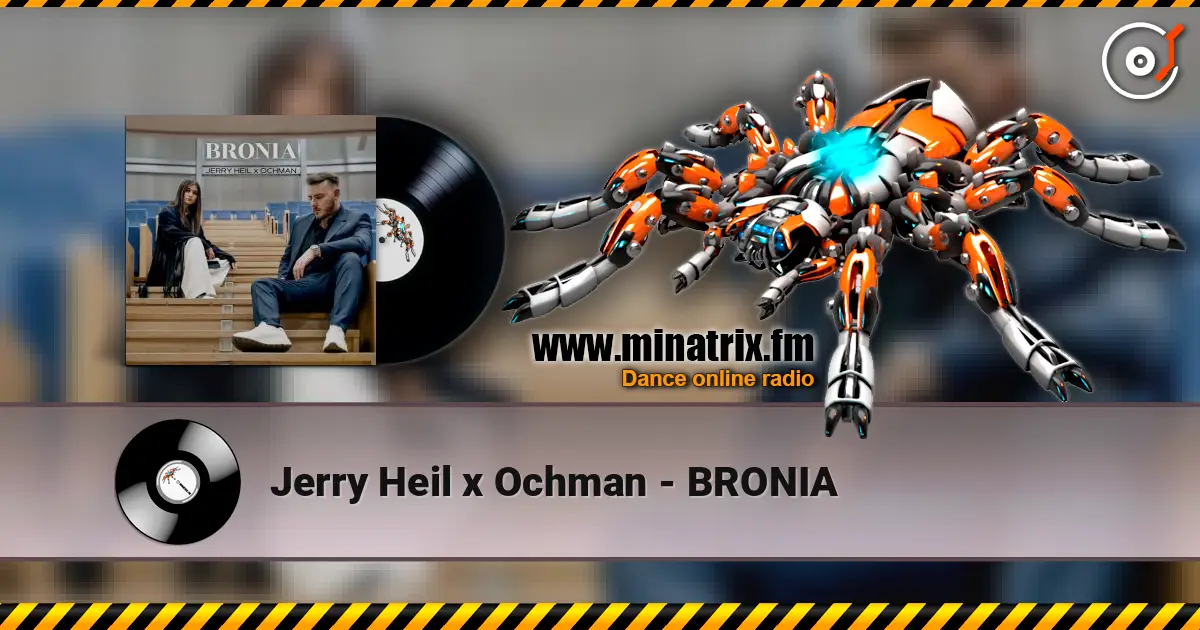 Jerry Heil x Ochman - BRONIA жоғары сапада онлайн тыңдау | Minatrix.FM
