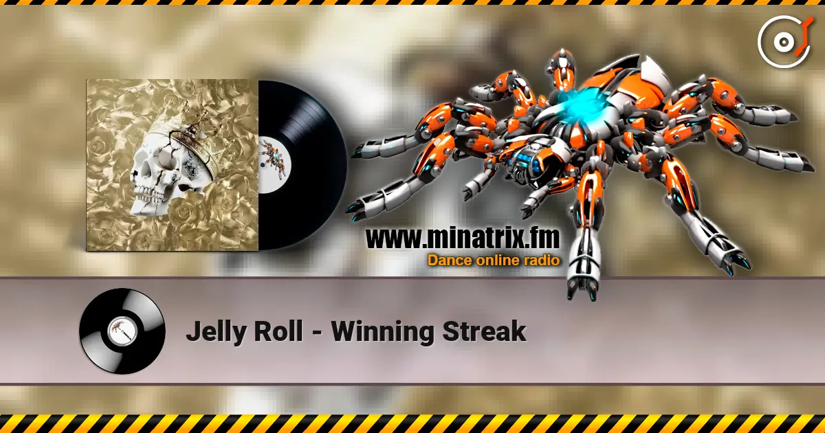 Jelly Roll - Winning Streak жоғары сапада онлайн тыңдау | Minatrix.FM