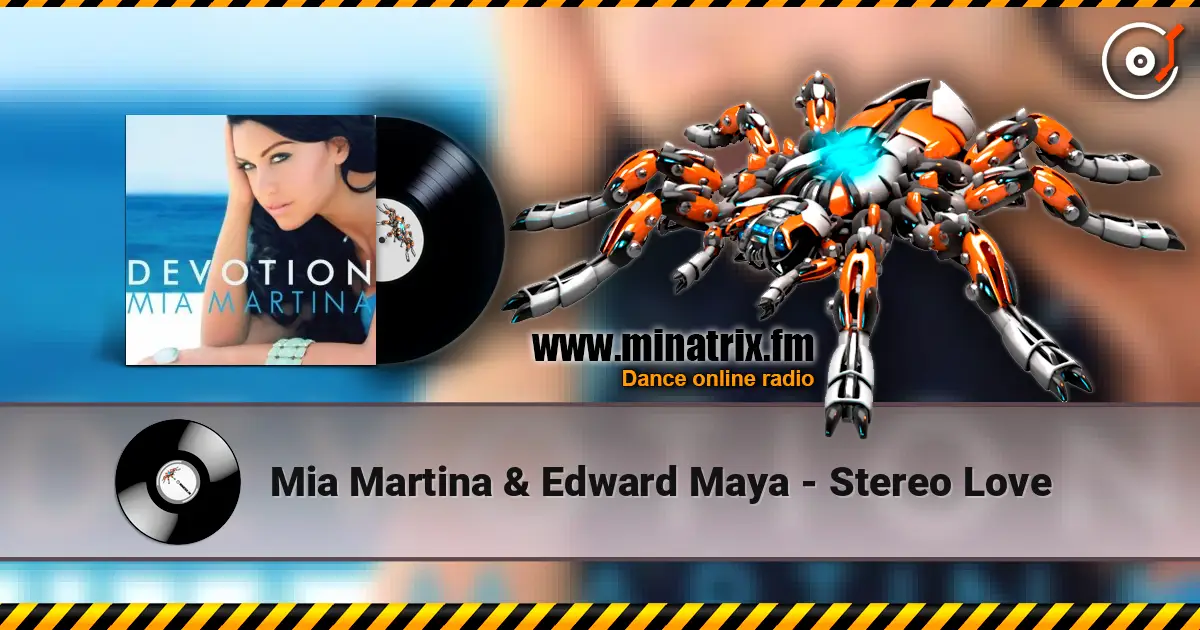 Mia Martina & Edward Maya - Stereo Love жоғары сапада онлайн тыңдау | Minatrix.FM