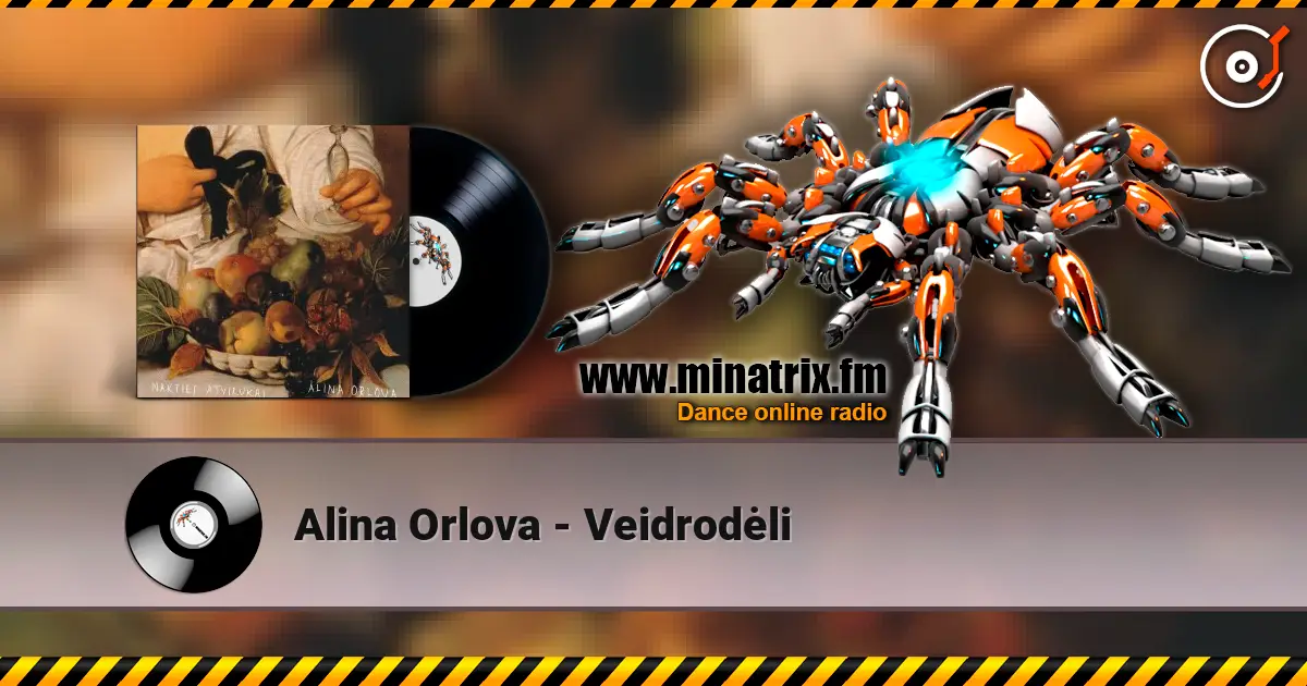 Alina Orlova - Veidrodėli жоғары сапада онлайн тыңдау | Minatrix.FM