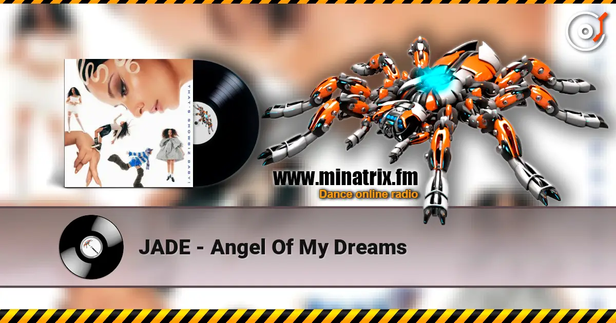 JADE - Angel Of My Dreams жоғары сапада онлайн тыңдау | Minatrix.FM