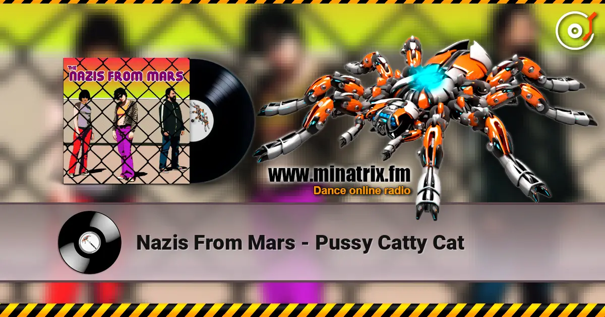 Nazis From Mars - Pussy Catty Cat жоғары сапада онлайн тыңдау | Minatrix.FM