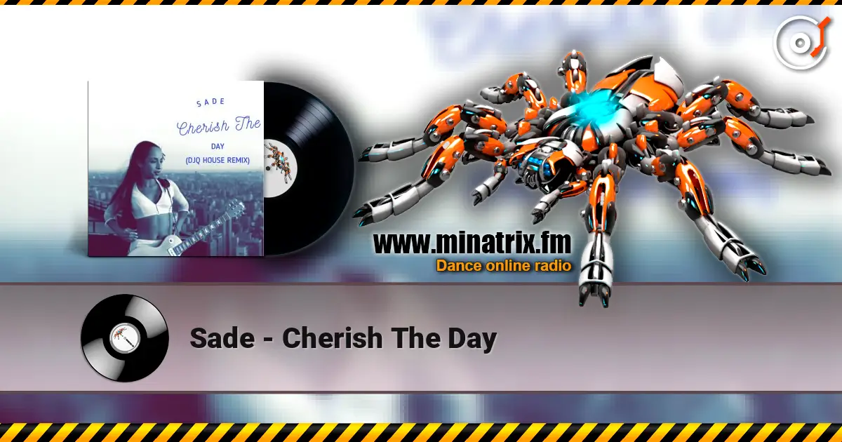 Sade - Cherish The Day жоғары сапада онлайн тыңдау | Minatrix.FM