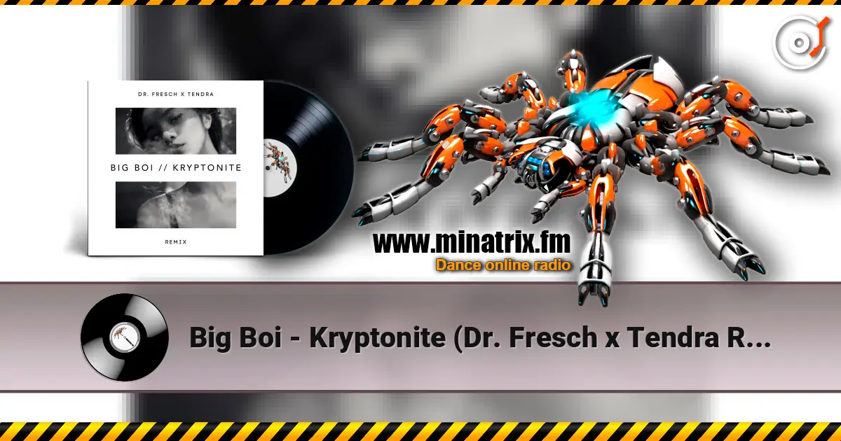 Big Boi - Kryptonite (Dr. Fresch x Tendra Remix) жоғары сапада онлайн тыңдау | Minatrix.FM