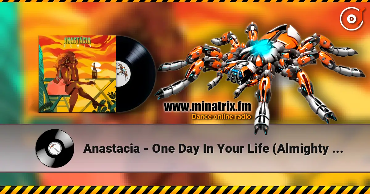 Anastacia - One Day In Your Life (Almighty Mix) жоғары сапада онлайн тыңдау | Minatrix.FM