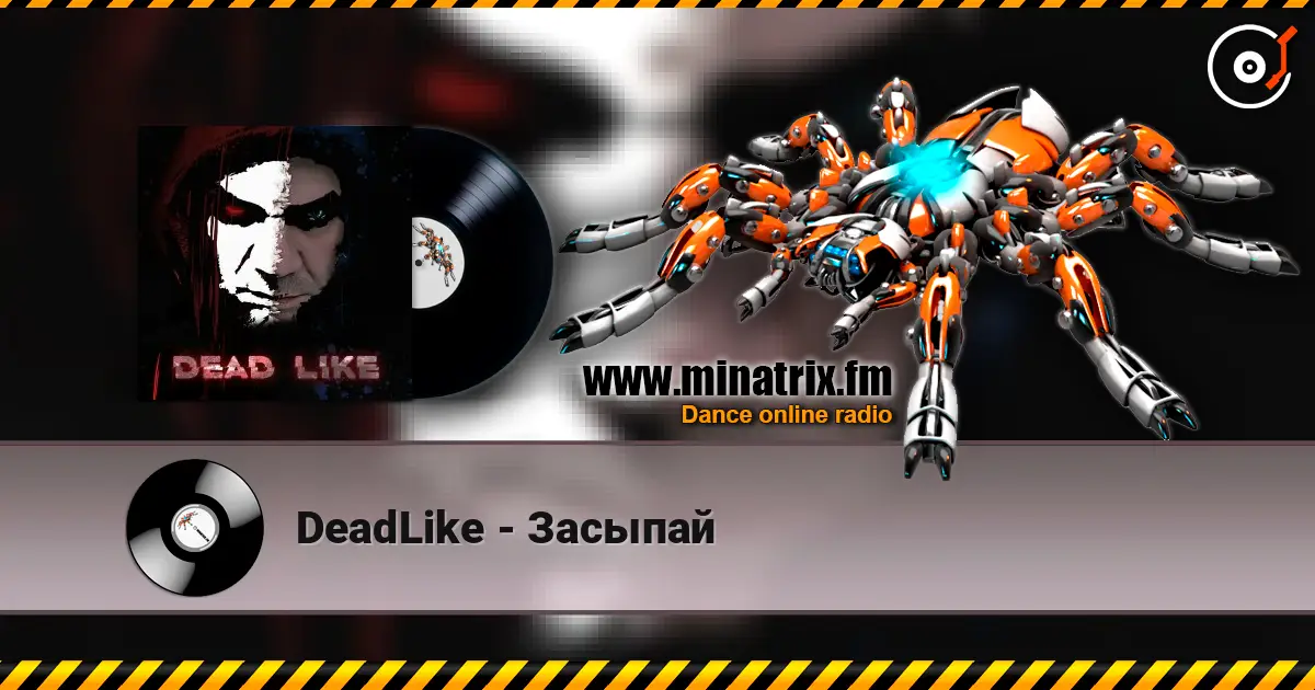 DeadLike - Засыпай жоғары сапада онлайн тыңдау | Minatrix.FM