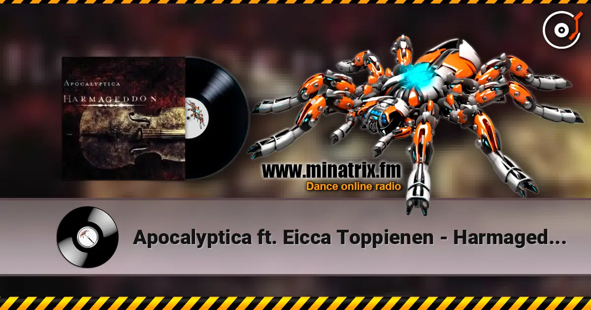Apocalyptica ft. Eicca Toppienen - Harmageddon жоғары сапада онлайн тыңдау | Minatrix.FM