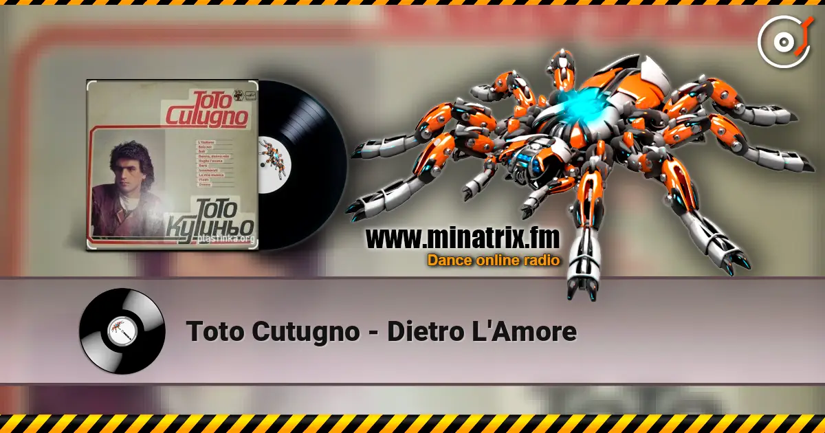 Toto Cutugno - Dietro L'Amore жоғары сапада онлайн тыңдау | Minatrix.FM